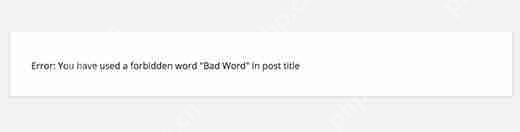 如何为 WordPress 标题创建禁用词列表