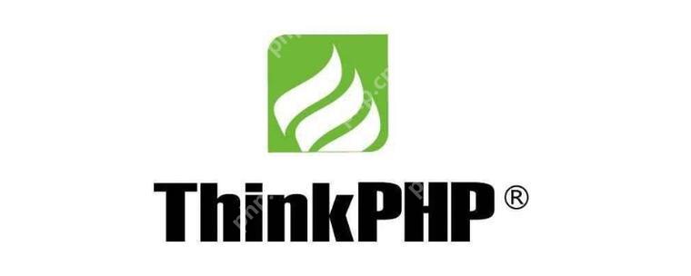 ThinkPHP是什么？它的核心特性有哪些？-小浪学习网